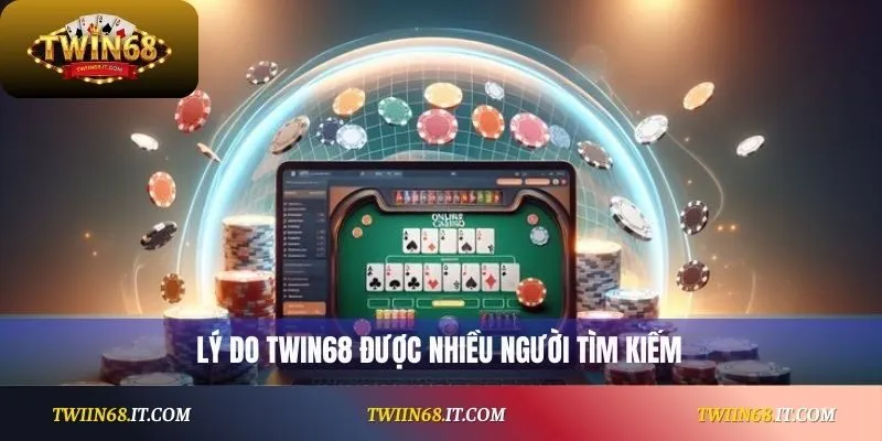 Lý do thương hiệu Twin68 luôn bùng nổ lượt tìm kiếm